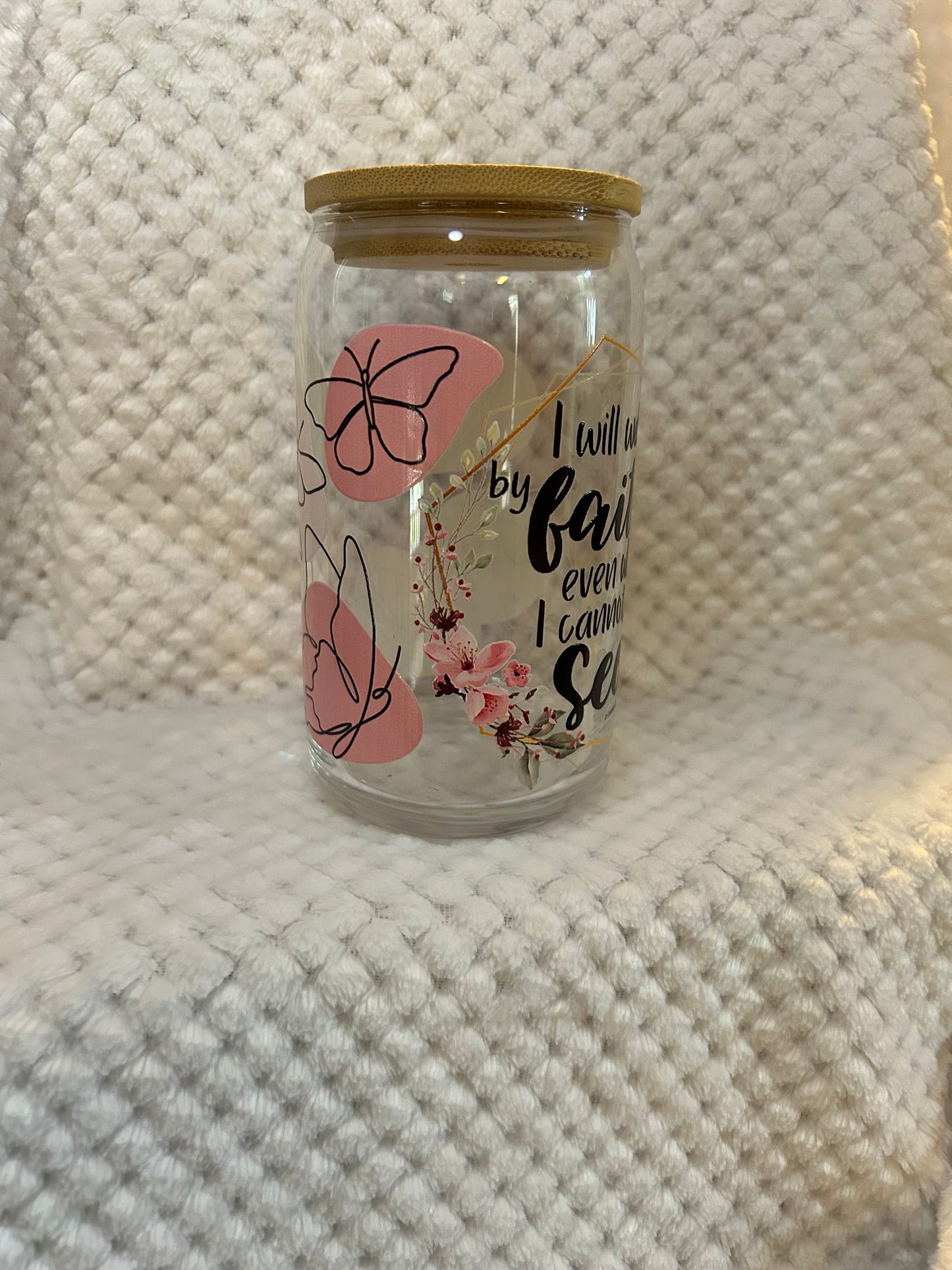 Walk By Faith | Libbey Glass Can 10 oz