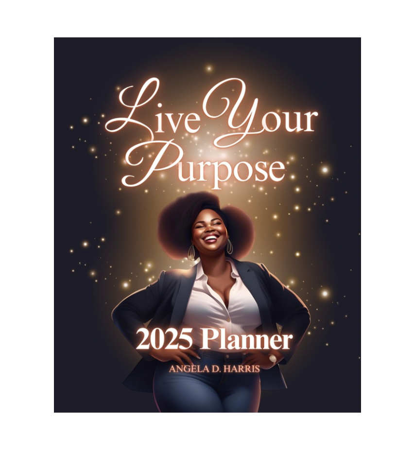 Live Your Purpose: 2025 Planner with Monthly Bible Verses, Affirmations, and Organization