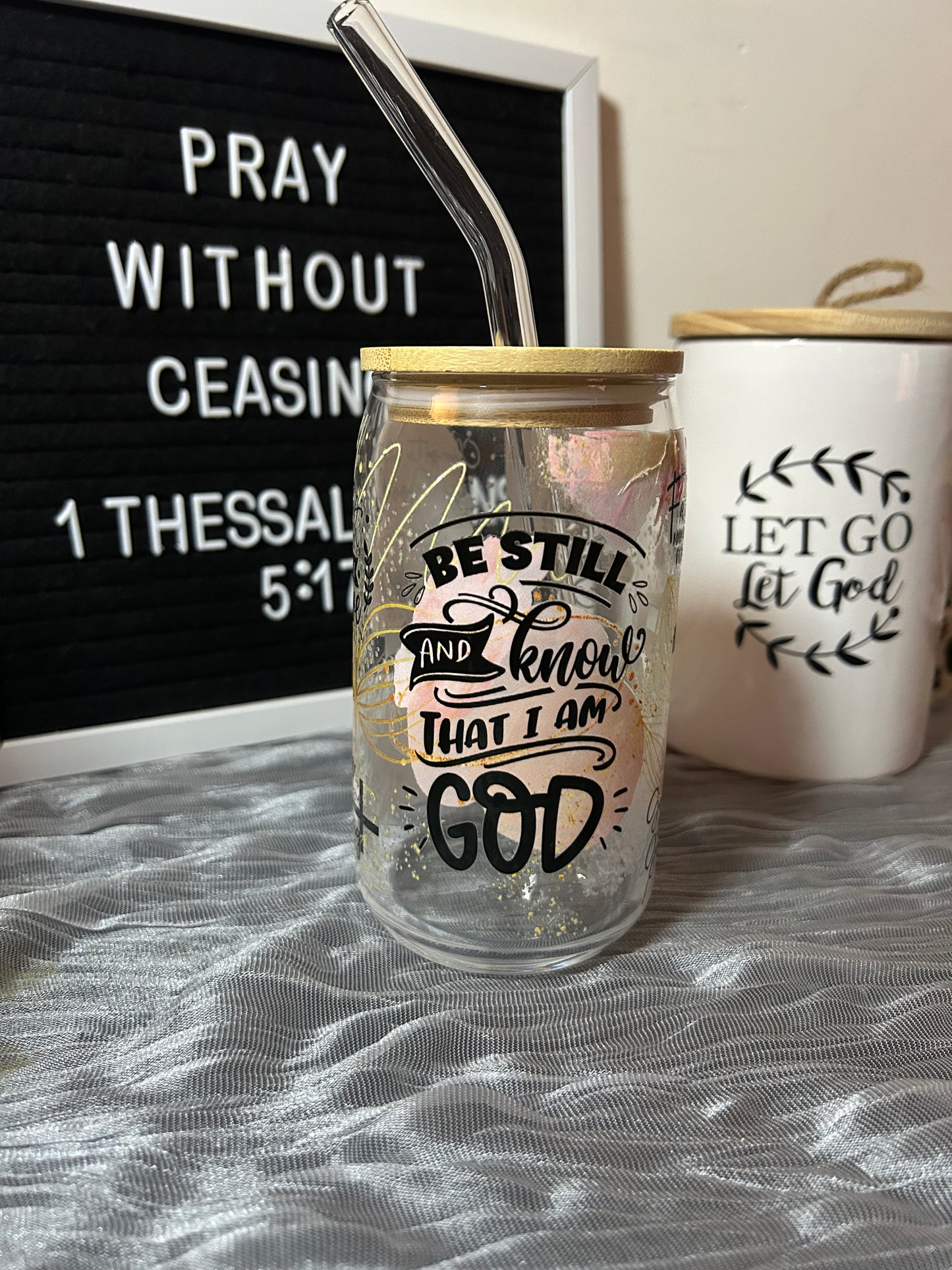 Be Still & Know That I Am GOD | Libbey Glass Can | 16 oz