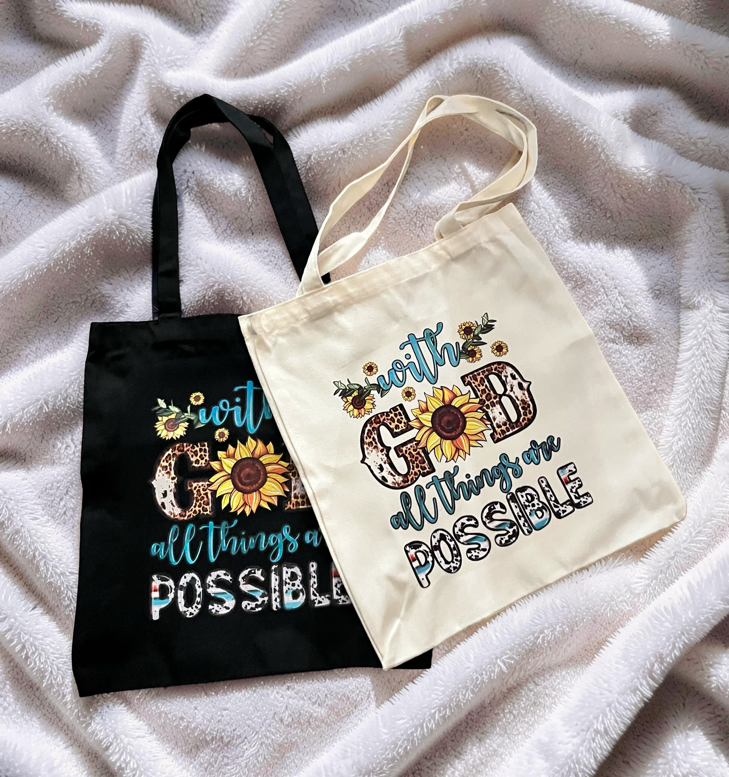 With God All Things Are Possible Tote Bag
