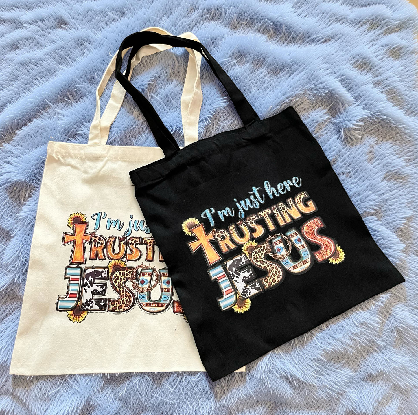 I'm Just Here Trusting Jesus Tote Bag